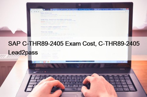 SAP C-THR89-2405 Exam Cost, C-THR89-2405 Lead2pass